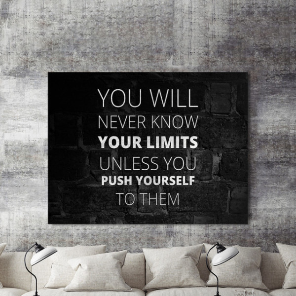 Tablou Motivational - You Will Never Know Your Limits (Black)