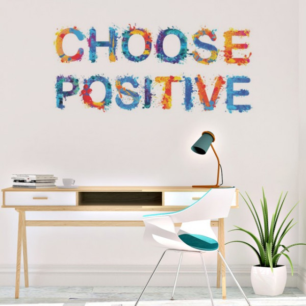 Sticker De Perete Choose Positive