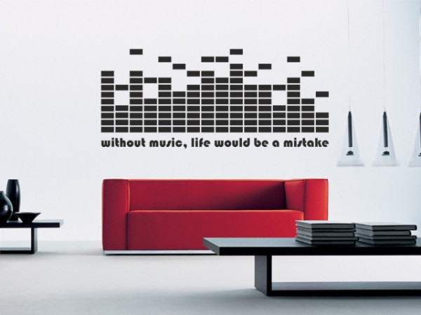 Sticker De Perete Without Music, Life Would Be A Mistake