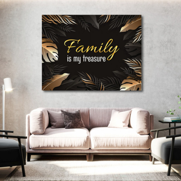Tablou Motivational - Family is my treasure