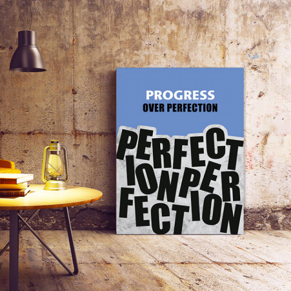 Tablou Motivational - Progress Over Perfection