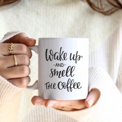Cana cu Mesaj Wake Up And Smell Coffee - Img 3