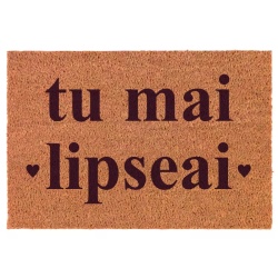 Covor de intrare personalizat - 60x40cm - tu mai lipseai - Img 9
