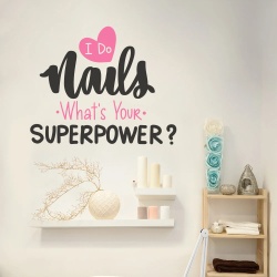 Nails - what's your superpower - Img 3