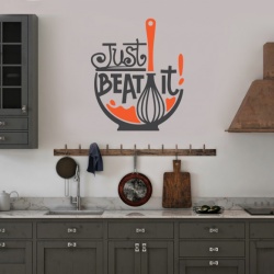 Sticker Bucatarie - Just beat it!
