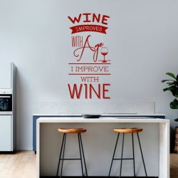 Sticker Bucatarie - Wine improves with age