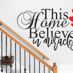 Sticker De Perete This Home Belives In Miracles - Img 4