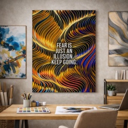 Tablou Canvas Motivational - Fear is just an illusion (3D pattern)