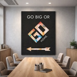 Tablou Canvas Motivational - Go big or go home (Monopoly)