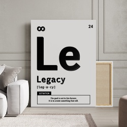 Tablou Canvas Motivational - Legacy (element on white) - Img 4