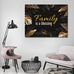 Tablou Motivational - Family is a blessing - Img 1
