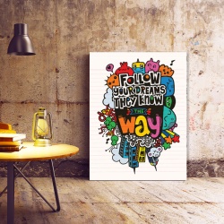 Tablou Motivational - Follow Your Dreams - Img 2