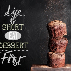 Tablou Motivational - Life Is Short, Eat Dessert - Img 3