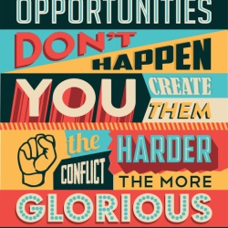 Tablou Motivational - Opportunities Don't Happen - Img 2