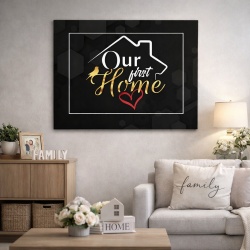 Tablou Motivational - Our first home