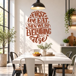 Sticker Bucatarie - First we eat