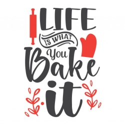 Sticker Bucatarie - Life is what you bake it - Img 2