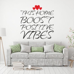 Sticker De Perete This Home Boosts Positive Vibes - Img 7