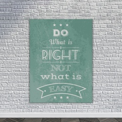 Tablou Canvas Motivational - Do what is right - Img 2