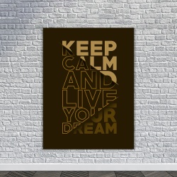 Tablou Canvas Motivational - Keep calm and live your dream - Img 3