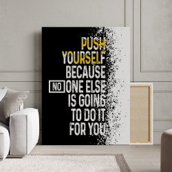 Tablou Canvas Motivational - Push yourself - Img 2