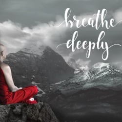 Tablou Motivational - Breathe Deeply - Img 3