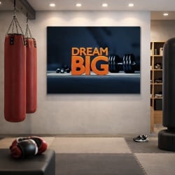 Tablou Motivational - Dream big (workout)