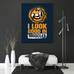 Tablou Motivational - I look good in muscles - Img 4
