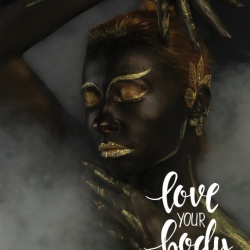 Tablou Motivational - Love Your Body - Img 4