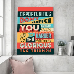Tablou Motivational - Opportunities Don't Happen - Img 3