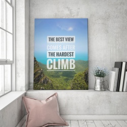 Tablou Motivational - The Best View - Img 3