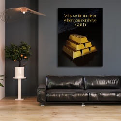 Tablou Motivational - Why settle for silver - Img 5