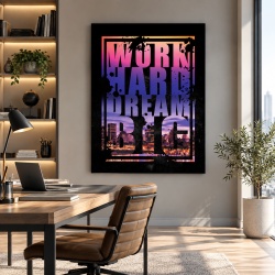 Tablou Motivational - Work hard dream big (big text)
