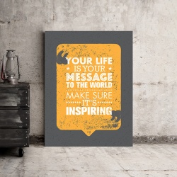 Tablou Motivational - Your Life Is Your Message - Img 3