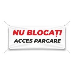 Banner personalizat - acces parcare nu blocati