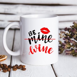 Cana cu Mesaj Be Mine - Wine - Img 5