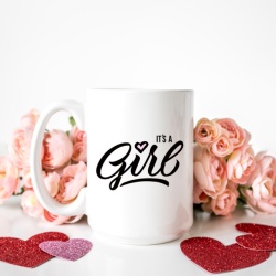 Cana cu Mesaj It's a Girl - Img 3