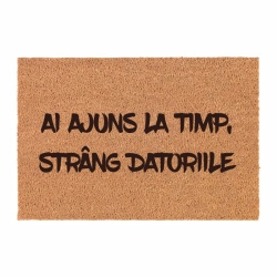 Covor de intrare personalizat - 60x40cm - Ai ajuns la timp. Strâng datoriile - Img 2