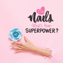 Nails - what's your superpower - Img 2