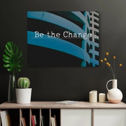 Tablou Canvas Motivational - Be the change (typewriter)