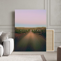 Tablou Canvas Motivational - Keep going (country road) - Img 3