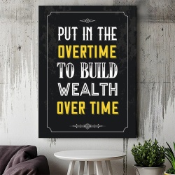 Tablou Canvas Motivational - Put in the overtime - Img 4