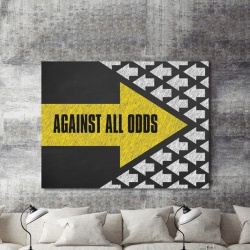 Tablou Motivational - Against All Odds - Img 2