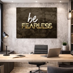 Tablou Motivational - Be fearless (gold)