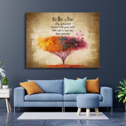 Tablou Motivational - Be like a tree - Img 2