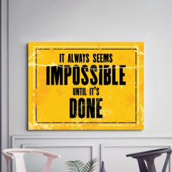 Tablou Motivational - It Always Seems Impossible - Img 2