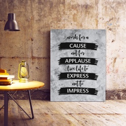 Tablou Motivational - Work For A Cause - Img 2