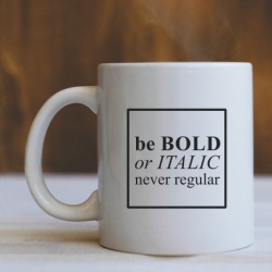 Cana Cu Mesaj - Be Bold