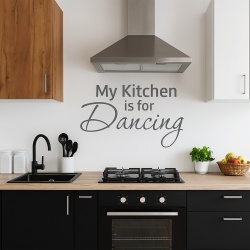 Sticker De Perete My Kitchen Is For Dancing