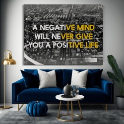 Tablou Canvas Motivational - A negative mind